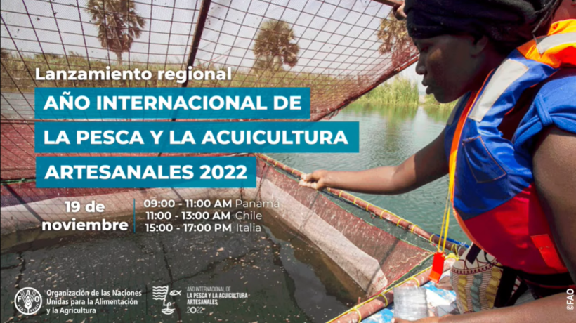 Celebramos el Año Internacional de la Pesca y la Acuicultura Artesanales 2022
